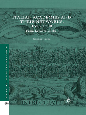 cover image of Italian Academies and their Networks, 1525-1700